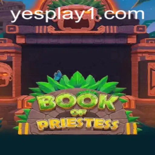 Discovering BookOfPriestess: A Magical Journey with YesPlay