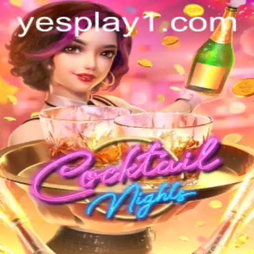 CocktailNights: Stirring Up Fun with YesPlay