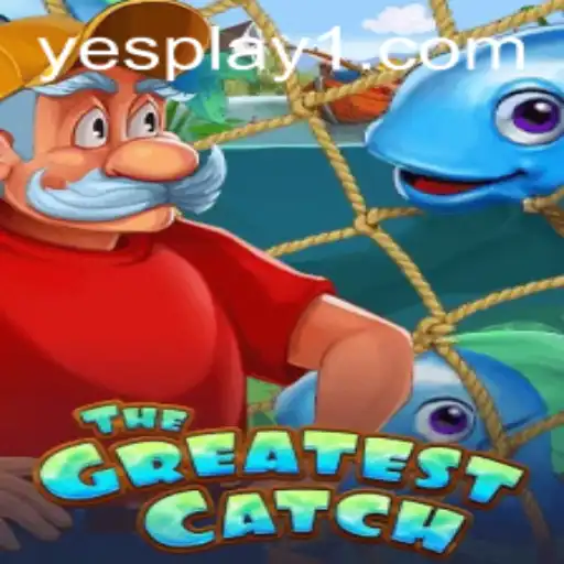 TheGreatestCatch: A Dive into the Exciting World of YesPlay