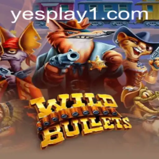 WildBullets: Dive Into the Action-Packed Adventure with YesPlay