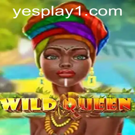 Discover the Enchanting World of WildQueen: A YesPlay Adventure