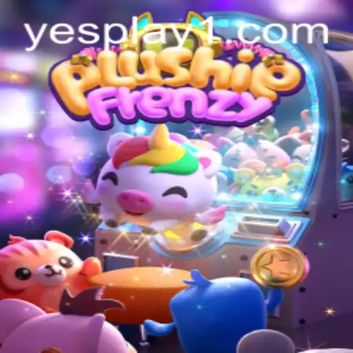 Exploring the Thrills of PlushieFrenzy on YesPlay
