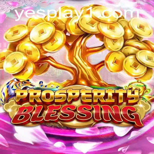 Exploring the Enchantment of ProsperityBlessing: A New Frontier in Gaming with YesPlay
